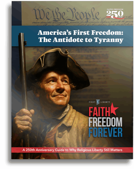 America's First Freedom: The Antidote to Tyranny | First Liberty America's First Freedom: The Antidote to Tyranny | First Liberty
